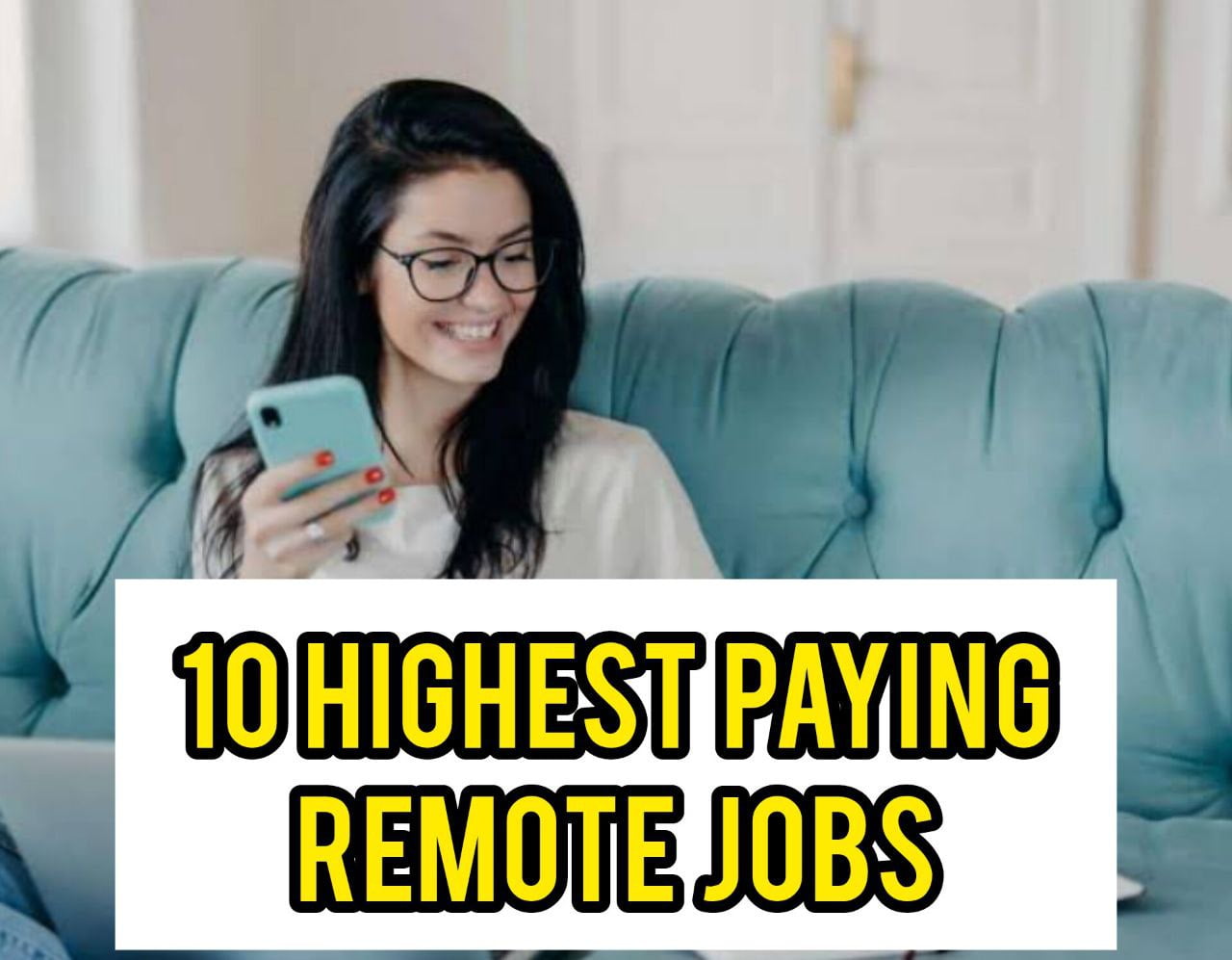 10 Highest Paying Remote Jobs